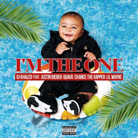 Lyrics of I'm the One by DJ Khaled,Justin Bieber,Quavo,Chance .